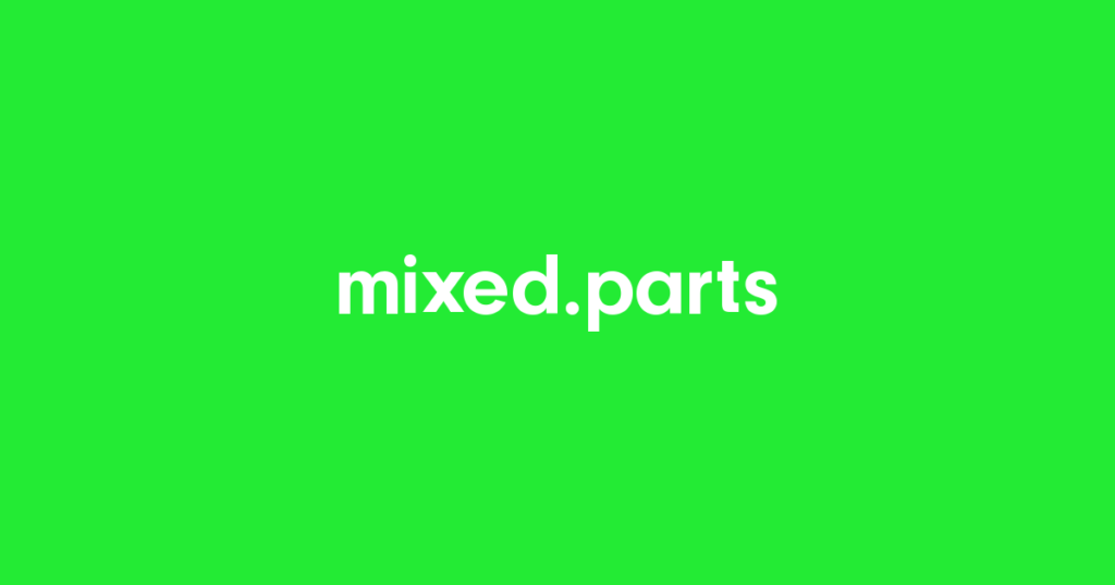 Mixed Parts