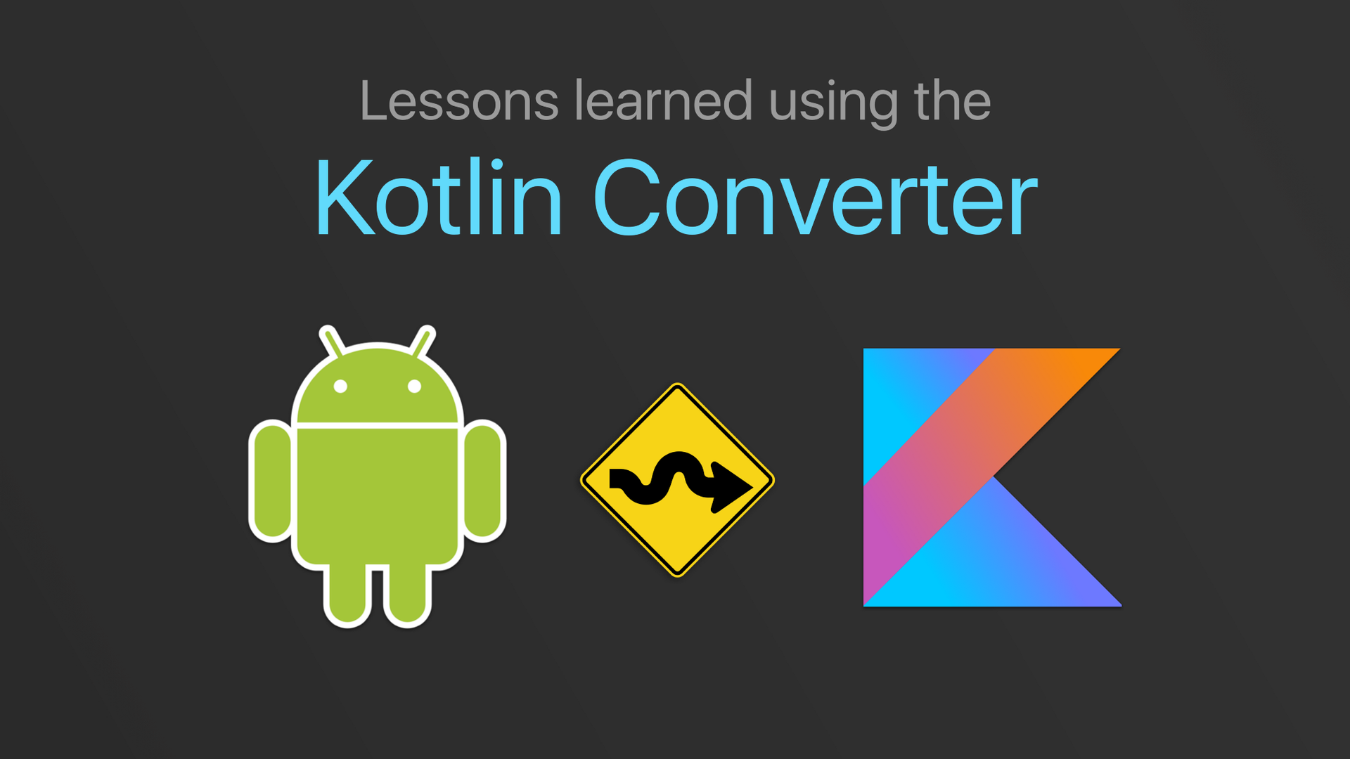 Чему я научился, конвертируя проект в Kotlin при помощи Android Studio - 1