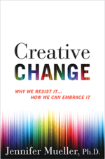 Jennifer Mueller — Creative Change