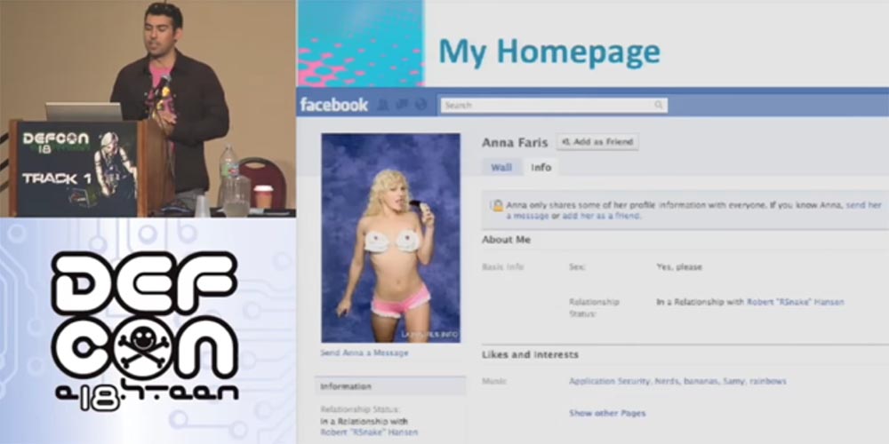 Конференция DEFCON 18. «Как я встретился с Вашей девушкой, или новый вид Интернет-атак». Сэми Камкар - 3 Конференция DEFCON 18. «Как я встретился с Вашей девушкой, или новый вид Интернет-атак». Сэми Камкар - 3