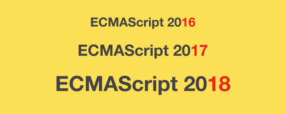Обзор новшеств ECMAScript 2016, 2017, и 2018 с примерами - 1