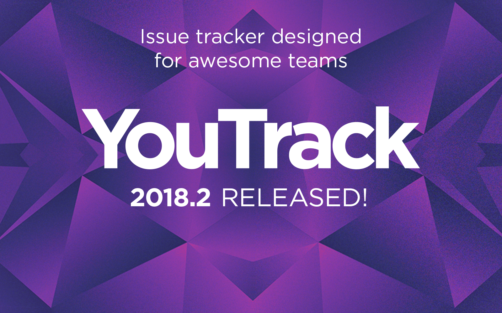 Релиз YouTrack 2018.2: новая страница проектов, Docker-образ YouTrack и многое другое - 1