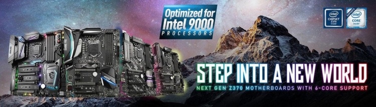 Материнские платы MSI на Intel Z370 получили поддержку процессоров Intel 9000