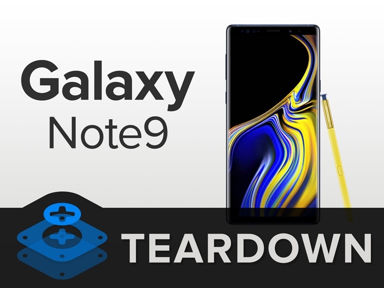 Фаблет Samsung Galaxy Note9 разобран «на винтики» [обновлено]