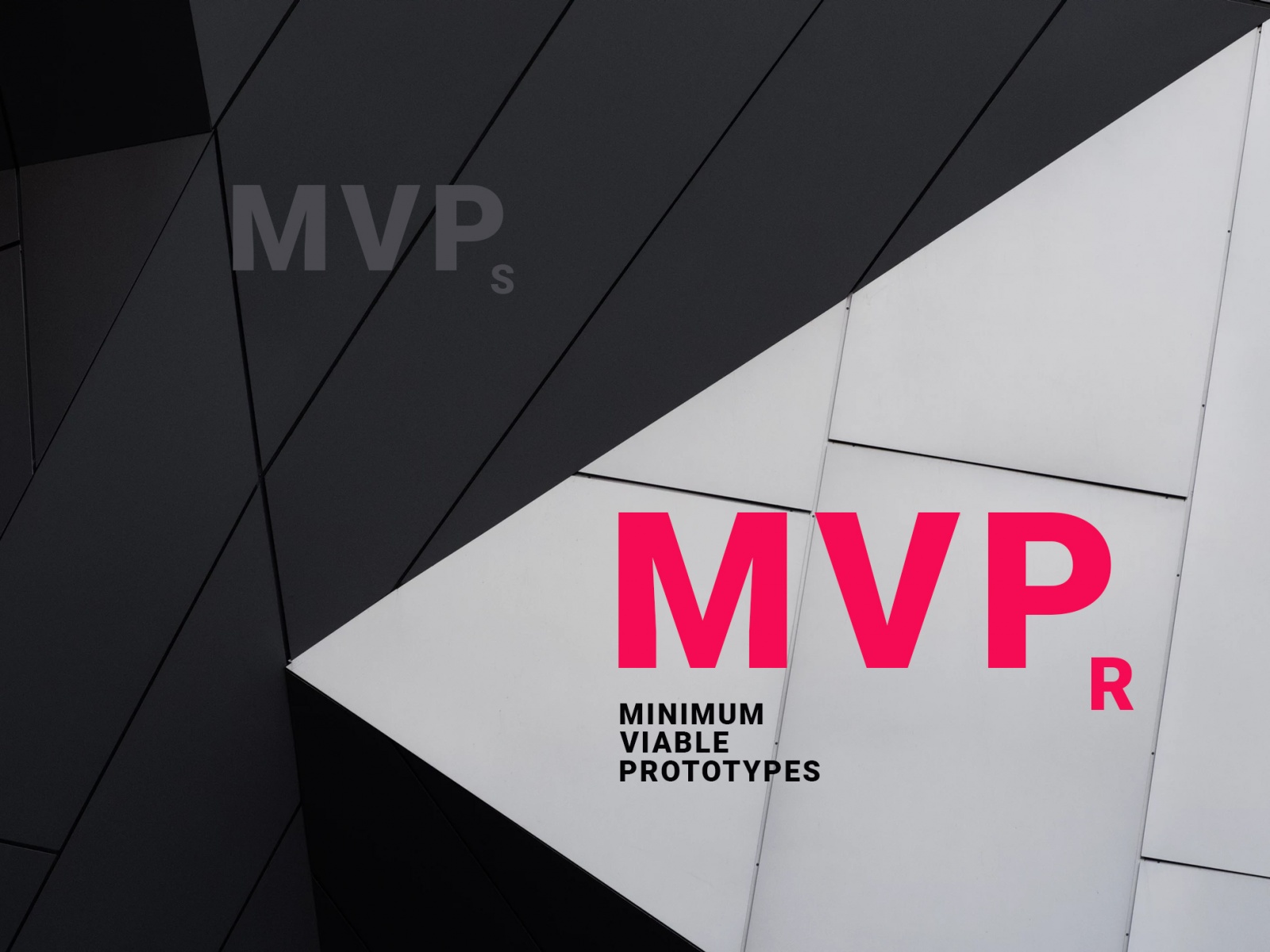В топку MVPs, внедряем MVPr (минимальный жизнеспособный прототип) - 1
