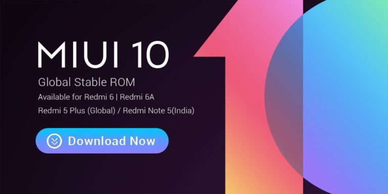 Глобальная стабильная версия MIUI 10 вышла для смартфонов Xiaomi Redmi 6 и Redmi 5 Plus