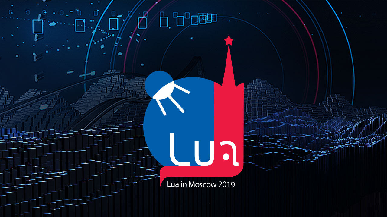 Lua In Moscow 2019 conference program - 1