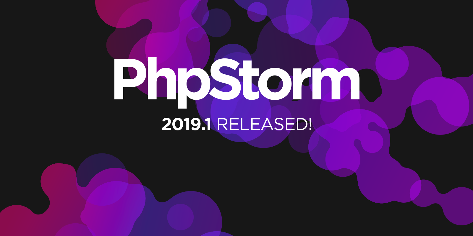 PhpStorm 2019.1: Отладка шаблонов Twig и Blade, поиск мертвого кода, улучшенное автодополнение и многое другое - 1