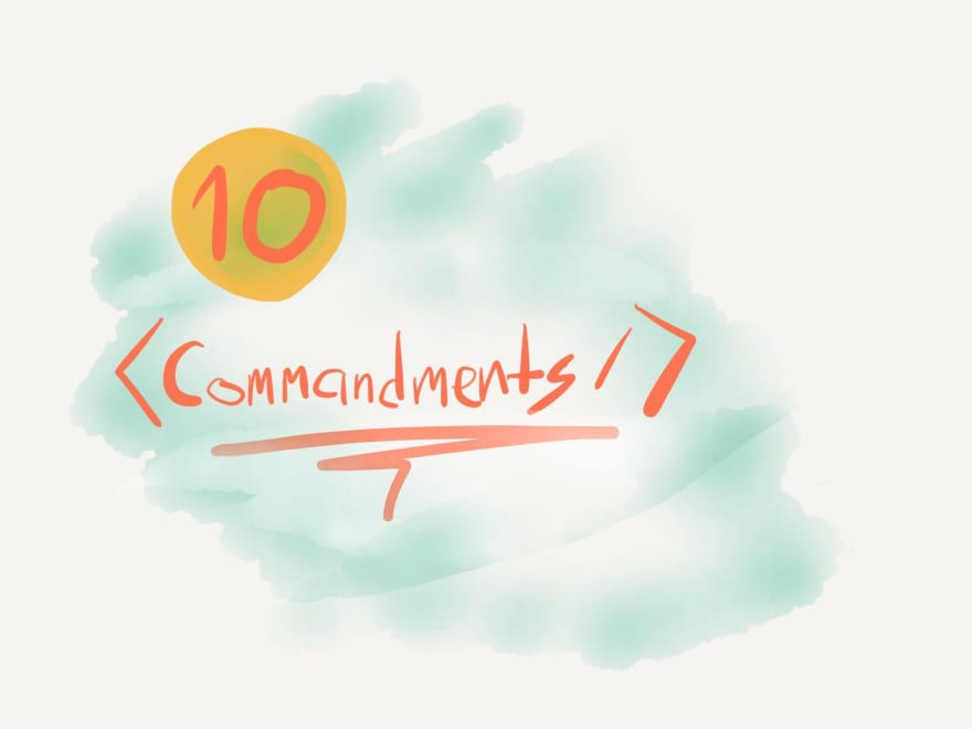 The 10 Component Commandments
