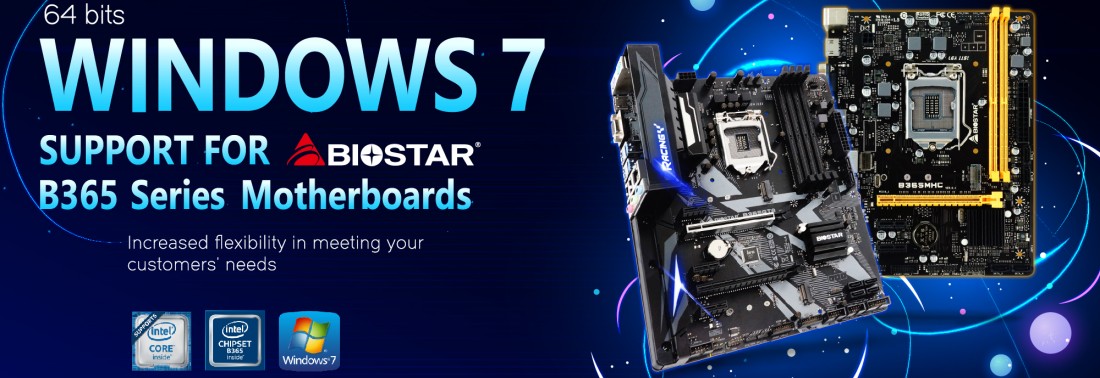 Biostar анонсировала поддержку Windows 7 х64 SP1 для материнских плат на Intel B365 - 1