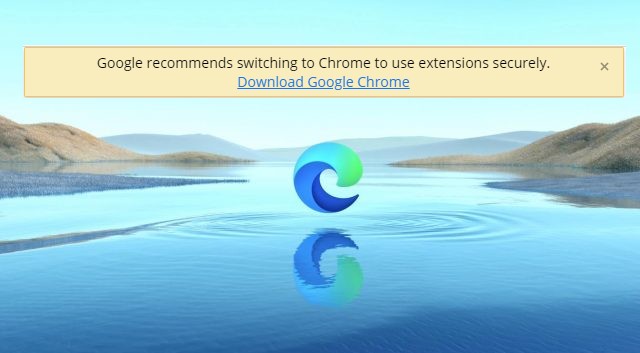 Google советует перейти на браузер Chrome пользователям Microsoft Edge, устанавливающим расширения из Chrome Web Store - 1