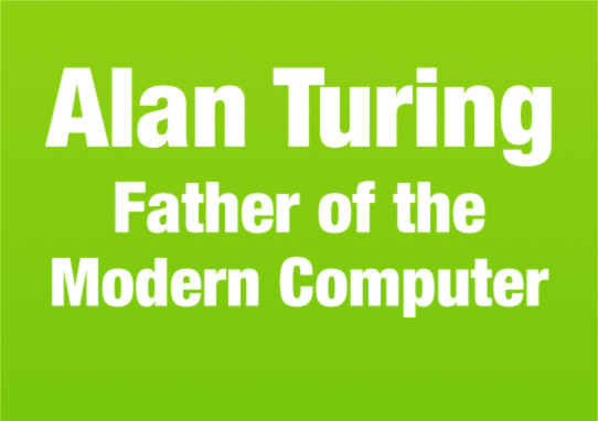 Алан Тьюринг, отец современного компьютера - 2