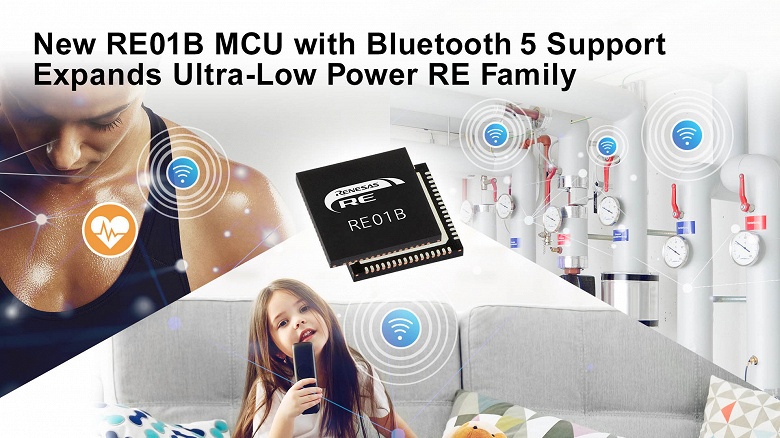 Микроконтроллер Renesas RE01B с поддержкой Bluetooth 5.0 и сверхнизким энергопотреблением подходит для необслуживаемых устройств IoT
