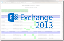 Отчет по Exchange окружению с помощью Powershell (теперь и по Exchange 2013)