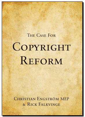 Предложения о реформе копирайта, представленные депутатом Европарламента Кристианом Энгстрёмом