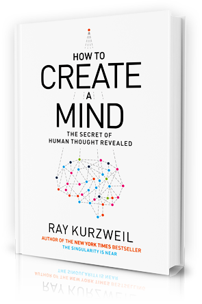 Р. Курцвейл – Как создать разум (“How to create a mind”). Краткий обзор книги