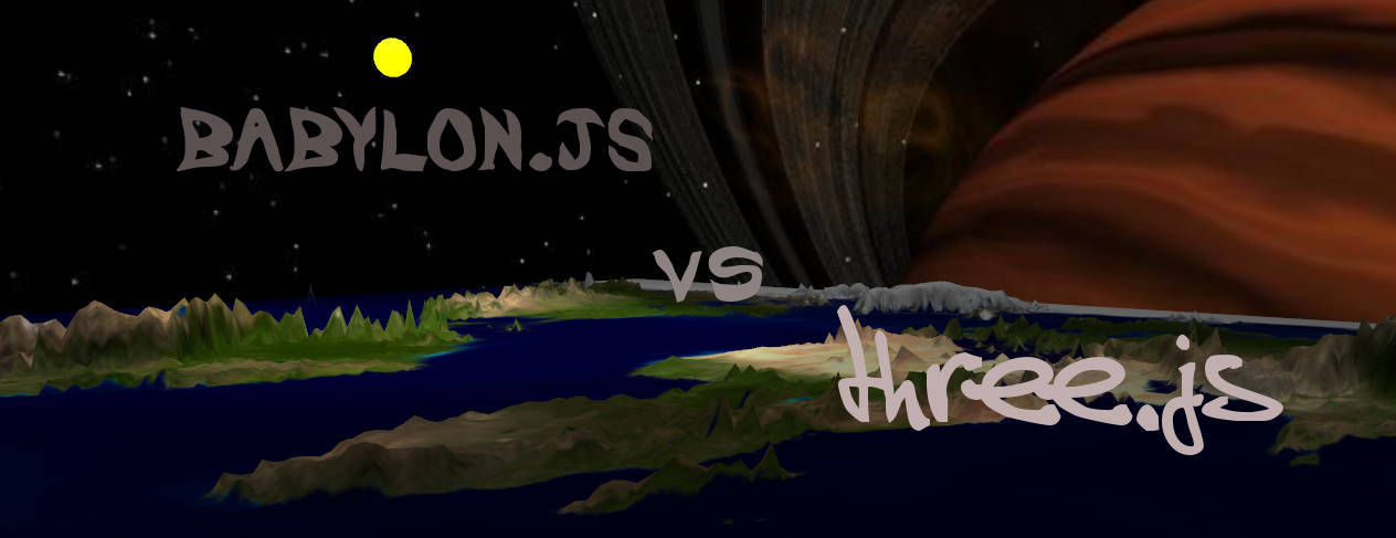 Игровой мир WebGL или Three.js vs Babylon.js - 1