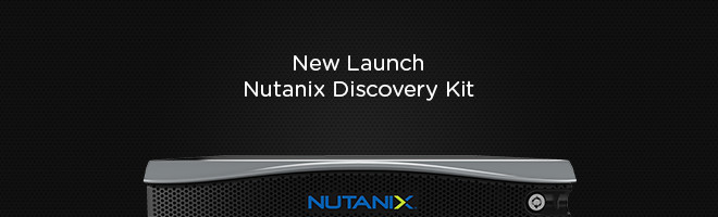 Nutanix Discovery Kit — «Датацентр в коробке», доступнее, чем когда либо - 1