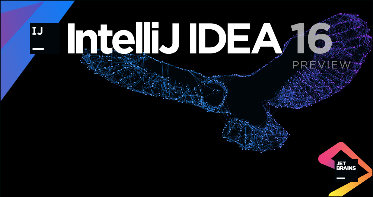 Обзор IntelliJ IDEA 16 Public Preview - 1 image