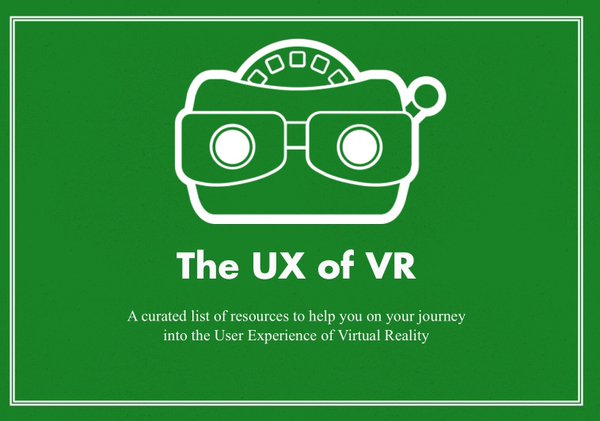 Дайджест продуктового дизайна, май 2016 - 16 The User Experience of Virtual Reality