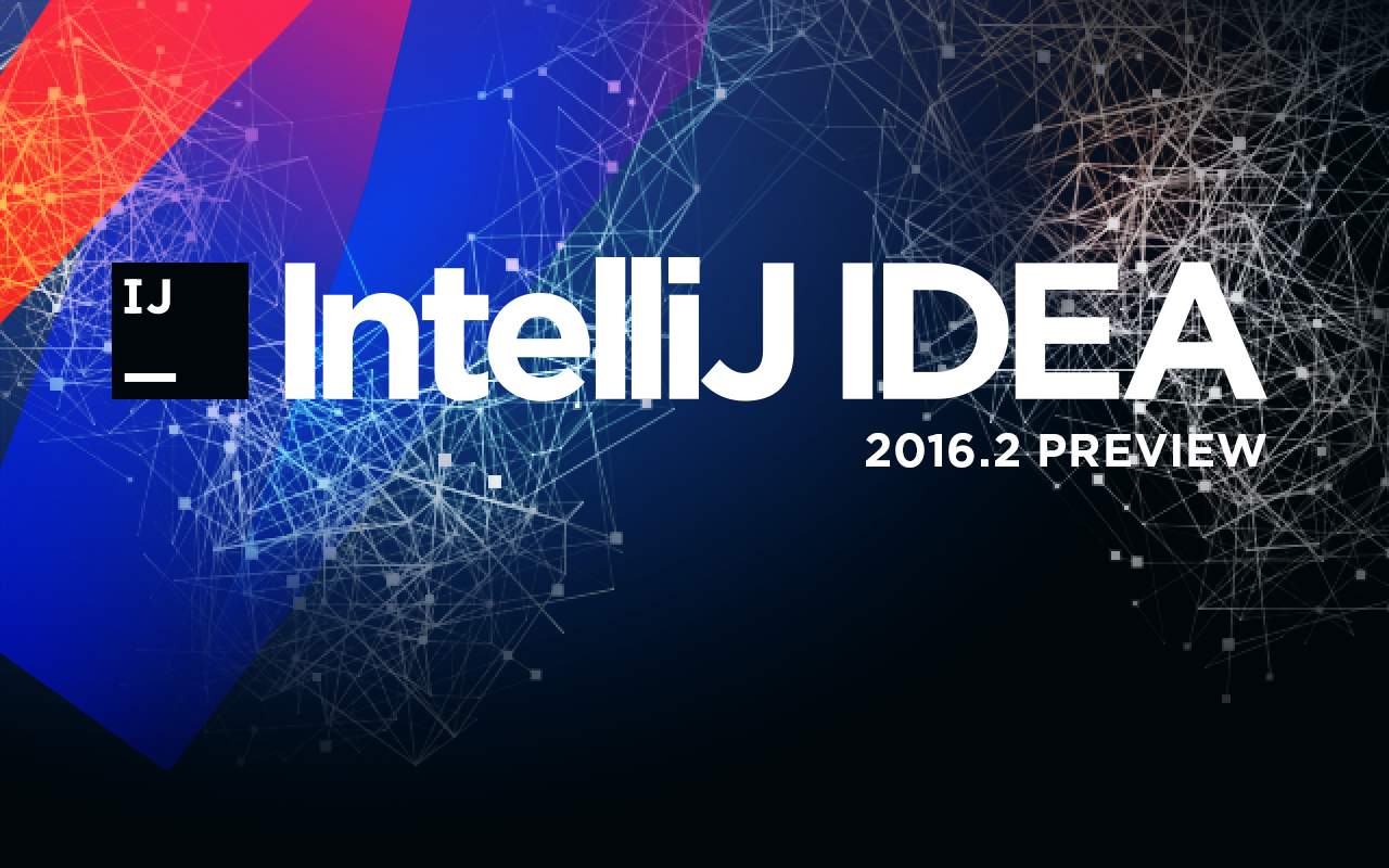 Обзор IntelliJ IDEA 2016.2 Public Preview - 1 image
