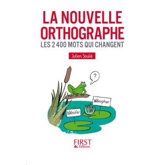 La Nouvelle orthographe