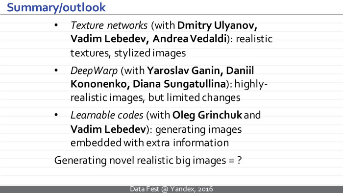 Синтез изображений с помощью глубоких нейросетей. Лекция в Яндексе - 34