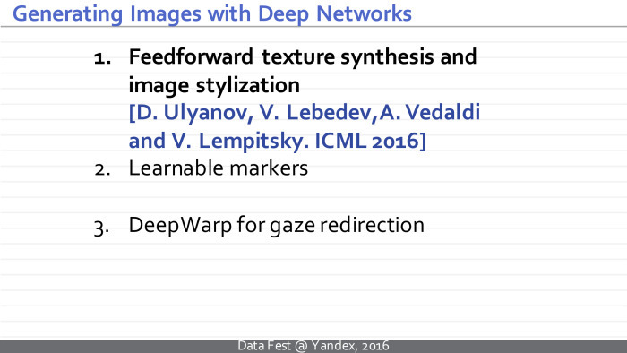 Синтез изображений с помощью глубоких нейросетей. Лекция в Яндексе - 8