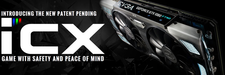 3D-карты EVGA GeForce GTX 1080 и 1070 с новым охладителем iCX 