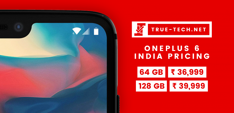 Смартфон OnePlus 6 будет не столь дорогим, как утверждают некоторые источники - 1 Смартфон OnePlus 6 будет не столь дорогим, как утверждают некоторые источники - 1