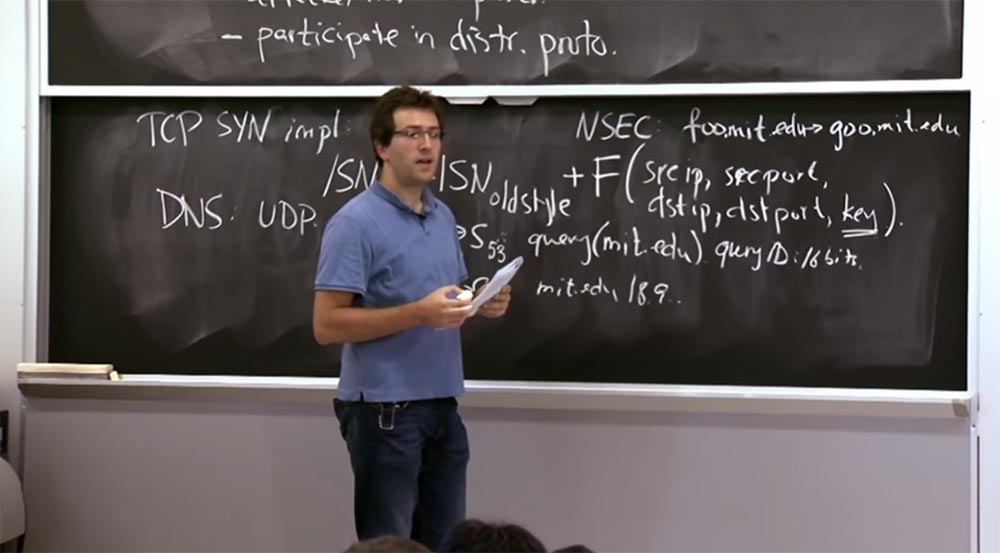 Курс MIT «Безопасность компьютерных систем». Лекция 12: «Сетевая безопасность», часть 3 - 1 Курс MIT «Безопасность компьютерных систем». Лекция 12: «Сетевая безопасность», часть 3 - 1