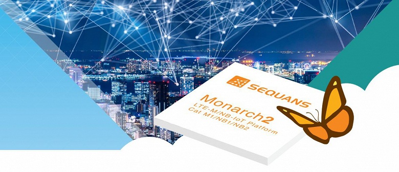 Sequans Monarch 2 — второе поколение однокорпусной платформы LTE IoT