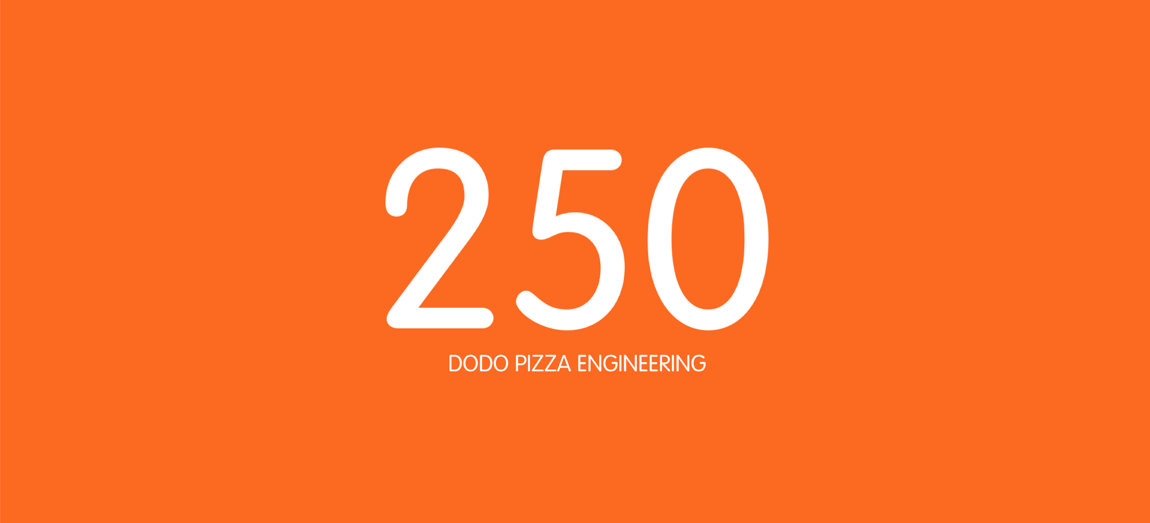 Why does Dodo Pizza need 250 developers? - 1