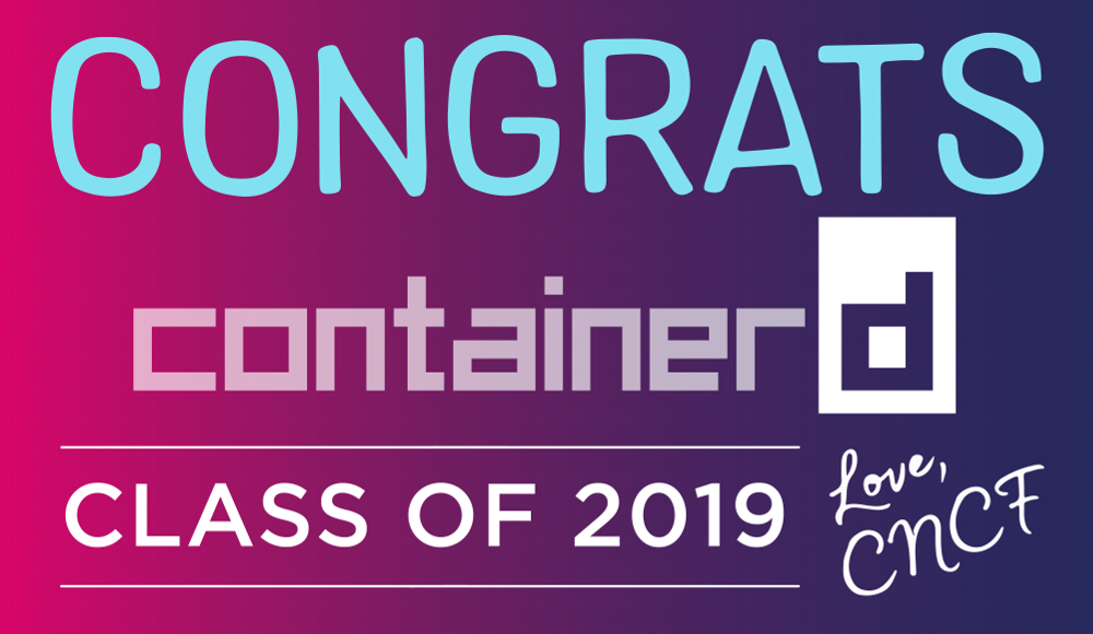 Зрелая исполняемая среда для контейнеров: containerd стал «выпускником» CNCF - 1 Зрелая исполняемая среда для контейнеров: containerd стал «выпускником» CNCF - 1