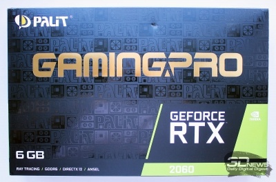 Новая статья: Обзор и тестирование видеокарты Palit GeForce RTX 2060 GamingPro OC