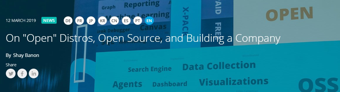Про «Open» Distros, Open Source, и создание компании Elastic - 1