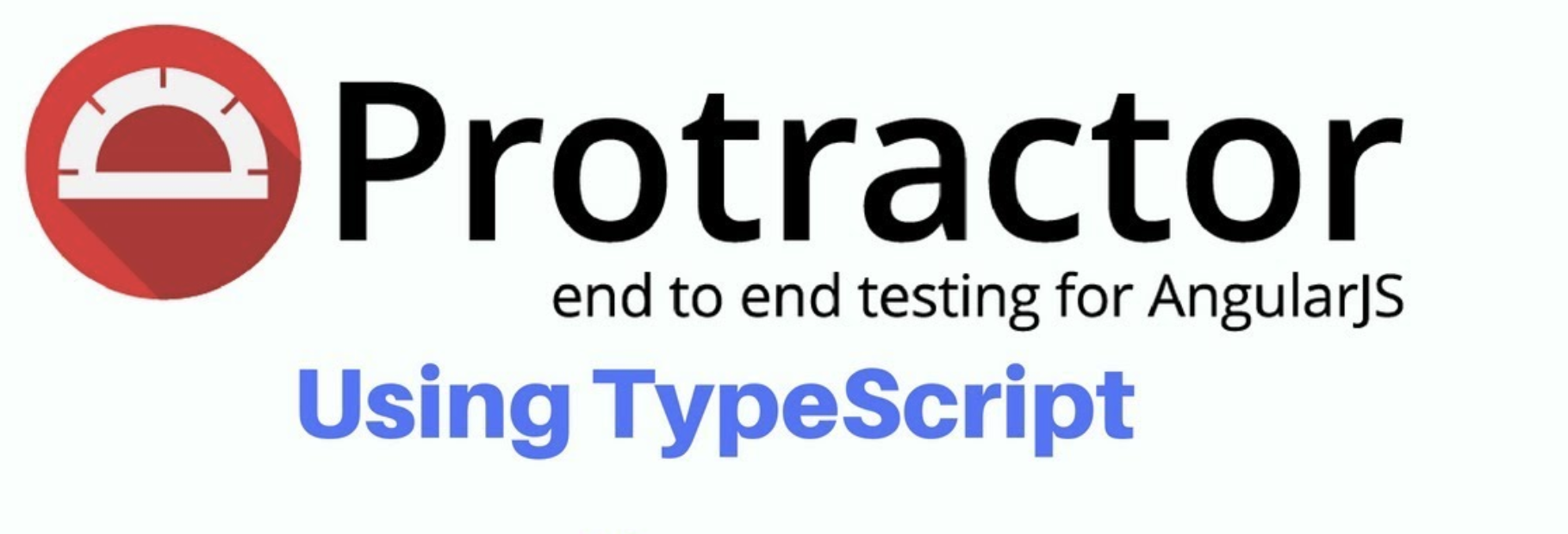 Разворачиваем автоматизацию за пару часов: TypeScript, Protractor, Jasmine - 1