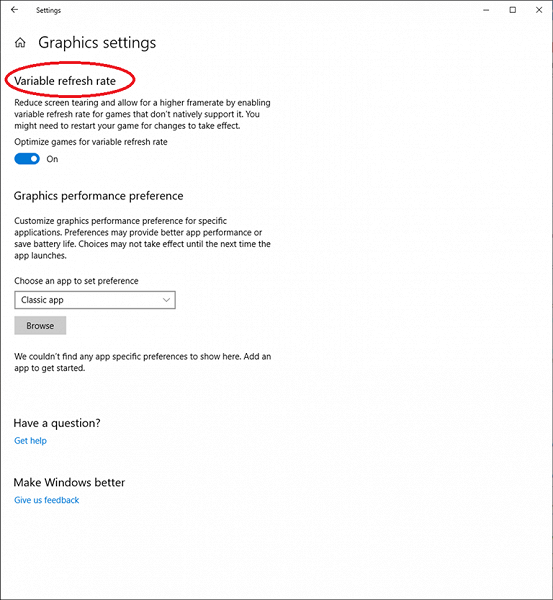 Microsoft добавила в Windows 10 функцию Variable refresh rate, которая дополняет Adaptive-Sync и G-Sync