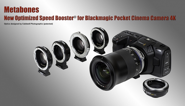 Metabones выпускает серию адаптеров Speed Booster для карманной камеры Blackmagic Design 4K