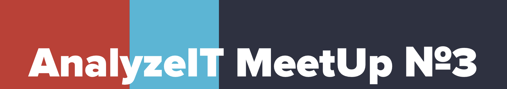 22 ноября, Москва — AnalyzeIT MeetUp №3 - 1 22 ноября, Москва — AnalyzeIT MeetUp №3 - 1