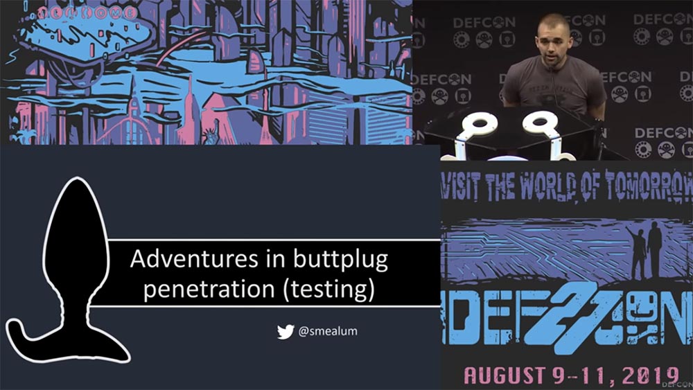 Конференция DEFCON 27. Buttplug: подлинное тестирование на проникновение. Часть 1 - 2
