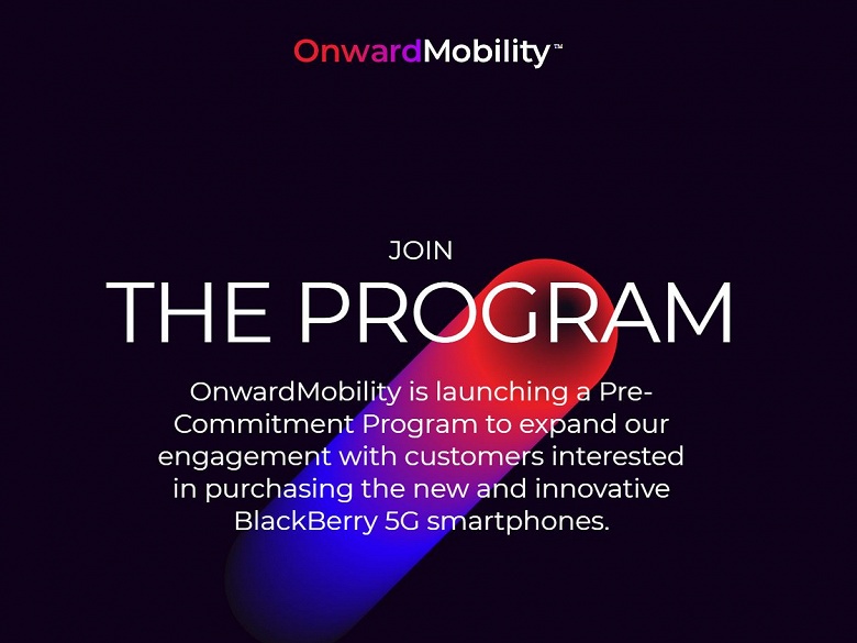 В Onward Mobility помнят, что обещали вернуть марку BlackBerry на рынок смартфонов