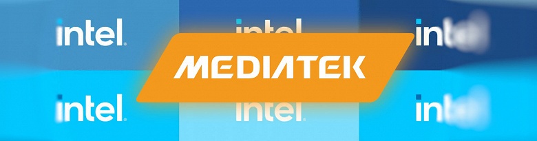 Intel будет производить продукцию для MediaTek - 1 Intel будет производить продукцию для MediaTek