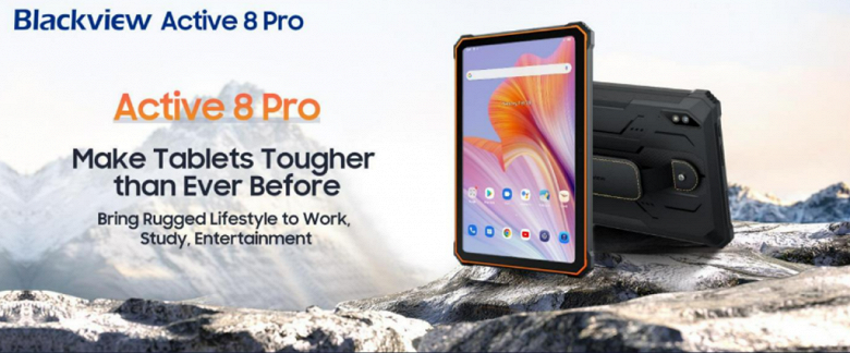 22 000 мА•ч, камера Samsung 48 Мп и стилус в комплекте, недорого. Стартовали продажи флагманского неубиваемого планшета Blackview Active 8 Pro - 1 22 000 мА•ч, камера Samsung 48 Мп и стилус в комплекте, недорого. Стартовали продажи флагманского неубиваемого планшета Blackview Active 8 Pro