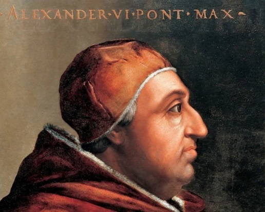 Родриго Борджа - папа Римский с 1492 по 1503 год. Довольно успешно программировал ширнармассы