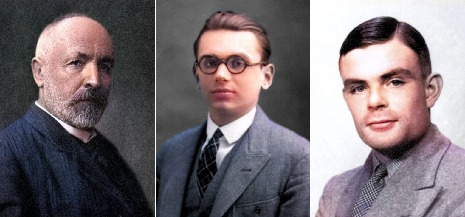 Георг Кантор, Курт Гёдель и Алан Тьюринг