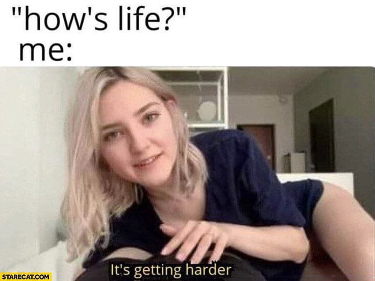 В общем, жизнь становится всё сложнее