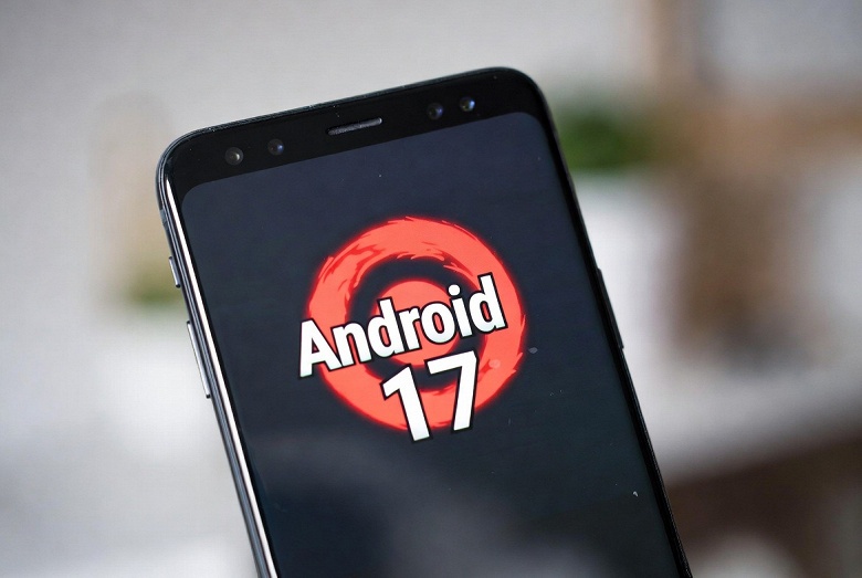 Google меняет правила игры: Android 17 уже можно «пощупать» на устройствах Pixel — без предварительной версии - 1 Google меняет правила игры: Android 17 уже можно «пощупать» на устройствах Pixel — без предварительной версии