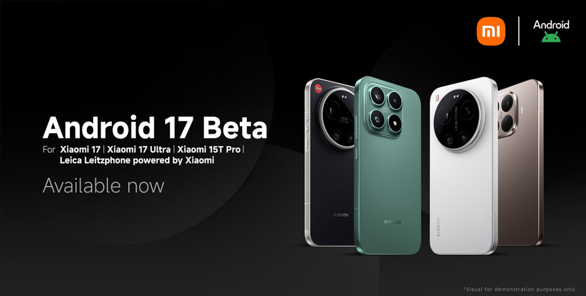 Android 17 уже можно опробовать на Xiaomi 17, Xiaomi 17 Ultra, Leica Leitzphone powered by Xiaomi и Xiaomi 15T Pro - 1