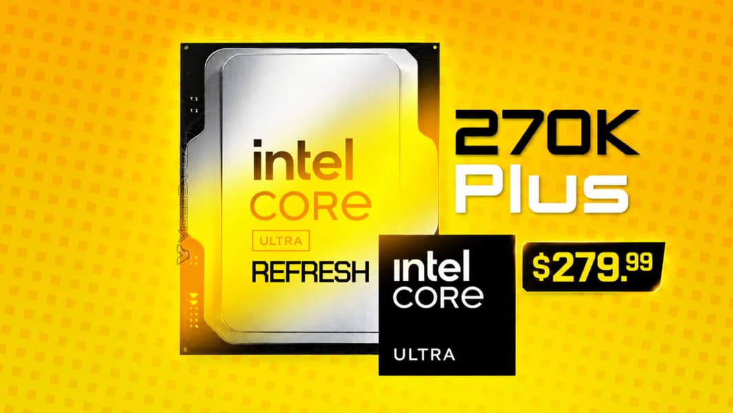 Новый 24-ядерный Intel Core Ultra 7 270K Plus продается в США за 280 долларов — на 20 долларов дешевле рекомендованной цены - 1